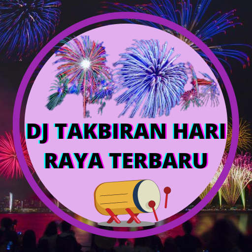 DJ Takbiran Hari Raya Terbaru