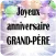 JOYEUX ANNIVERSAIRE GRAND-PÈRE