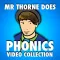 Mr Thorne Does Phonics: Video Collection
