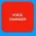 Change Voice - Voice Changer