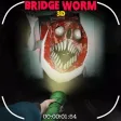 Scary Bridge Worm 3D
