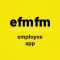 Efmfm - Employee App