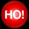 HO! Button