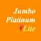 Jumbo Platinum Lite