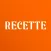 RECETTE