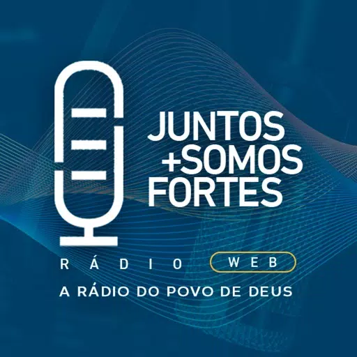 Rádio Juntos Somos Mais Fortes Rádio Juntos Somos Mais Fortes