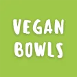 Vegan Bowls: Plant Based Meals