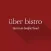 uberbistro
