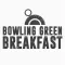 Breakfast x Bowling Green App
