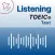 Listening for the TOEIC ® Test