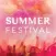 Summer festival 2024