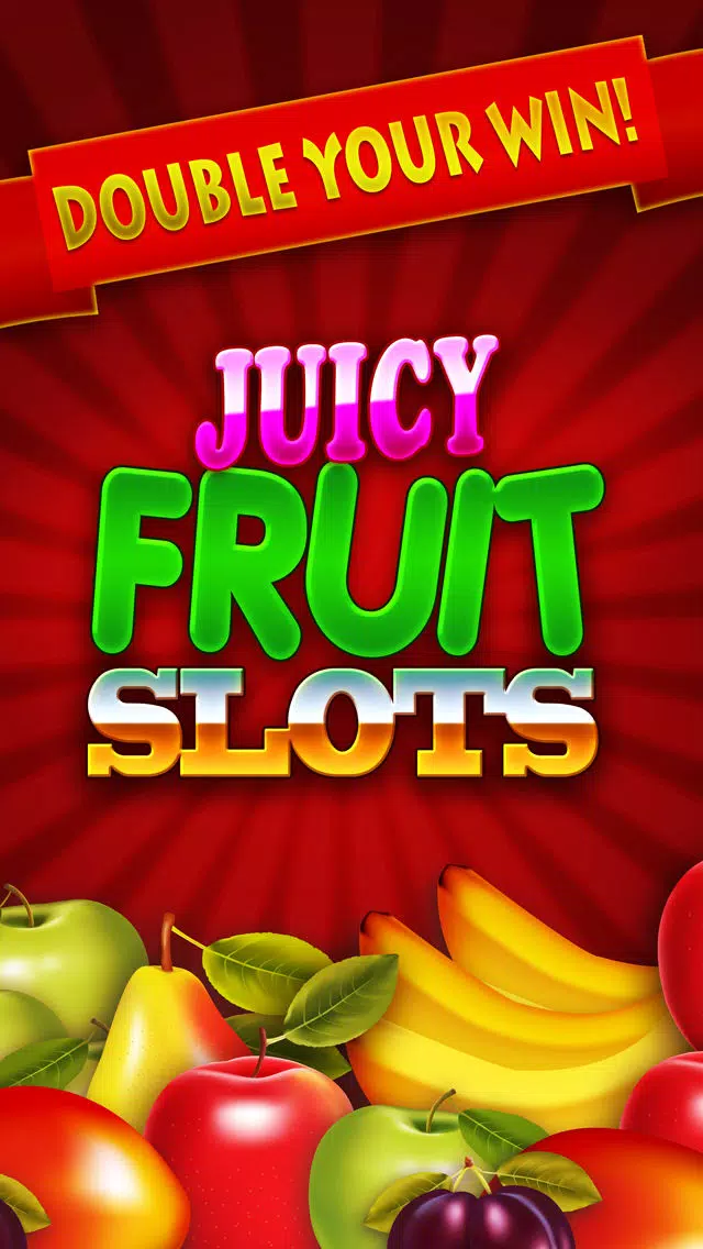 Juicy Fruit Slots Free - Rotate Machine of Fortune Screenshots