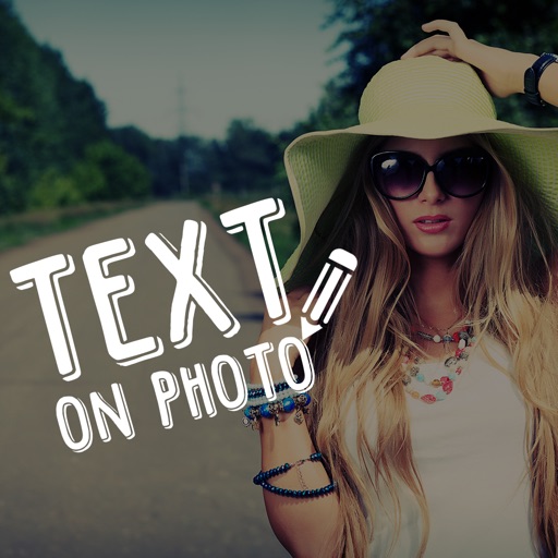 Text On Photo-Add Text Over Pics Text On Photo-Add Text Over Pics