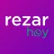 Rezar Hoy