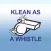 Klean As A Whistle