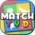 Match Till You Drop