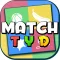 Match Till You Drop