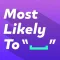 Who's Exposed? Most Likely To!