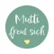 Mutti freut sich