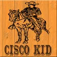 Cisco Kid Radio Show