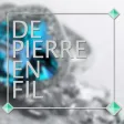 De Pierre En Fil