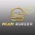 Miam Burger Marseille