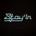 Stayin