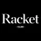 Racket Club