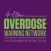 Overdose Warning Network