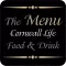Cornwall Life Food and Drink - The Menu