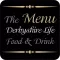 Derbyshire Life Food and Drink - The Menu