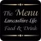 Lancashire Life Food and Drink - The Menu