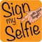 Sign My Selfie