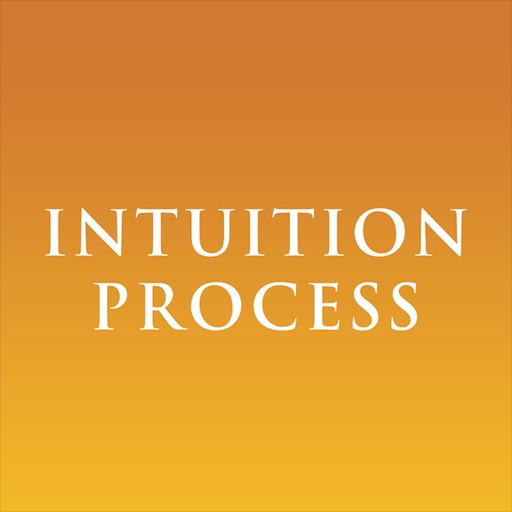 Intuition Process Intuition Process