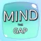 MindTheGap!