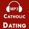 Audio Catholic Dating Advice