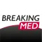 BreakingMED™