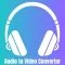 Audio to Video Converter