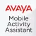 Avaya Mobile Activity Assistant - MAA