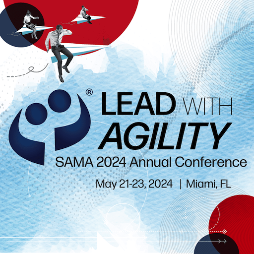 2024 SAMA Annual Conference 2024 SAMA Annual Conference