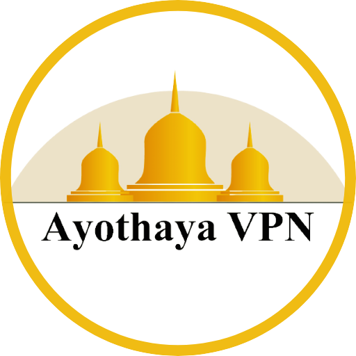 Ayothaya VPN