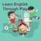 Learn English Through Fun Play