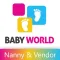 Baby World Vendor & Nanny