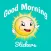 Good Morning Sticker