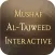Mushaf Al-Tajweed Interactive