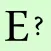 E-Nummer