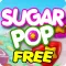 Sugar pop FREE