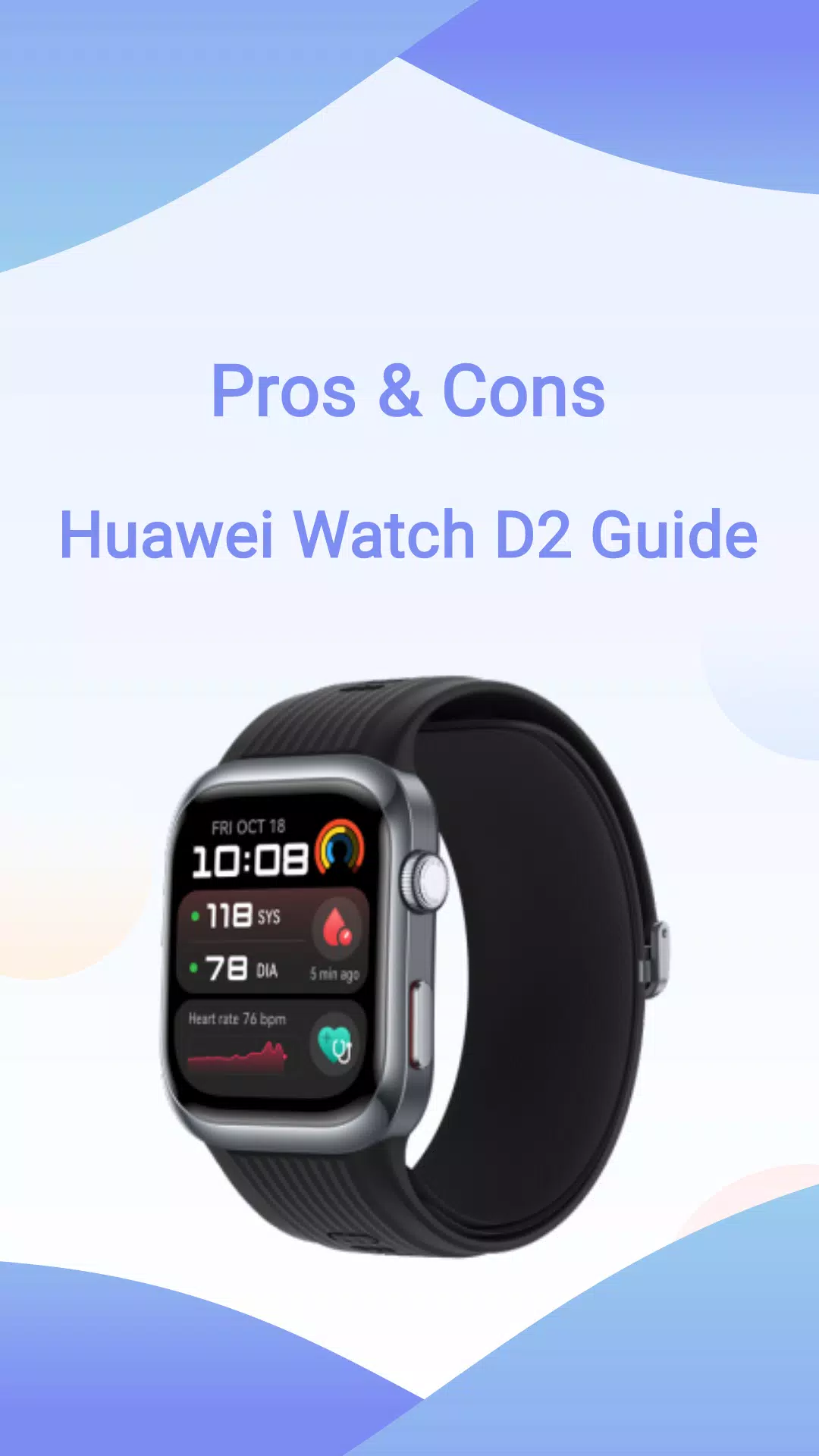 Huawei Watch D2 Guide Screenshots