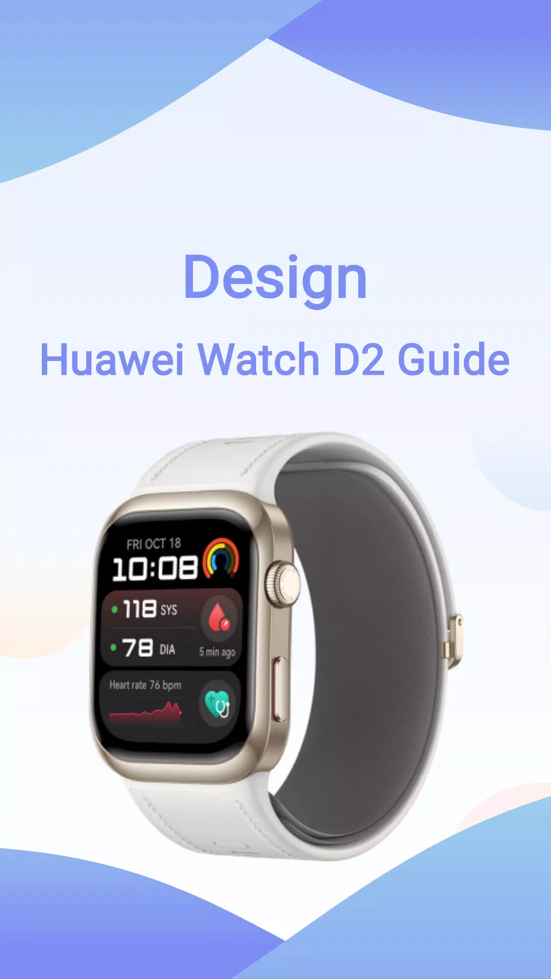 Huawei Watch D2 Guide Screenshots