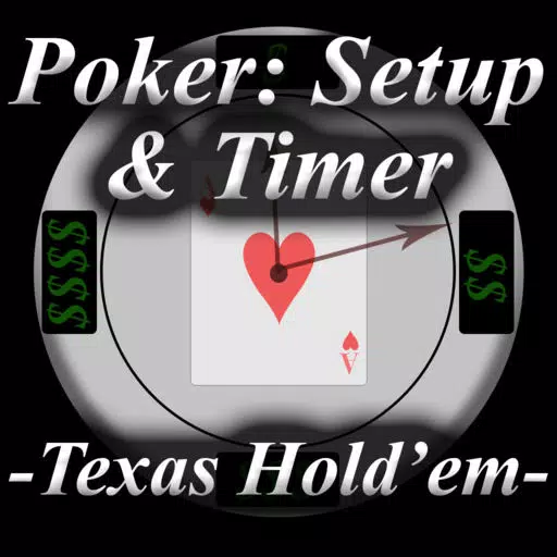 Poker Setup & Timer: Texas Hold'em Poker Setup & Timer: Texas Hold'em